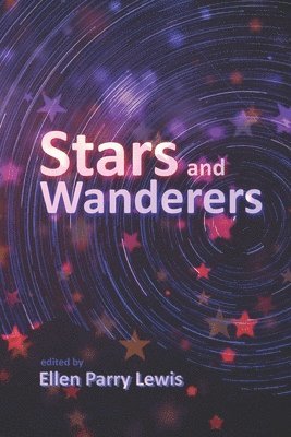 Virginia Parrish, Sammi Caramela, J M Robison - Stars and Wanderers, Häftad
