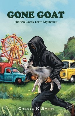 Cheryl K Smith - Gone Goat, Häftad. Tillgänglighet: Lägg i varukorg