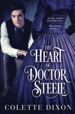 Colette Dixon - Heart of Doctor Steele, Häftad
