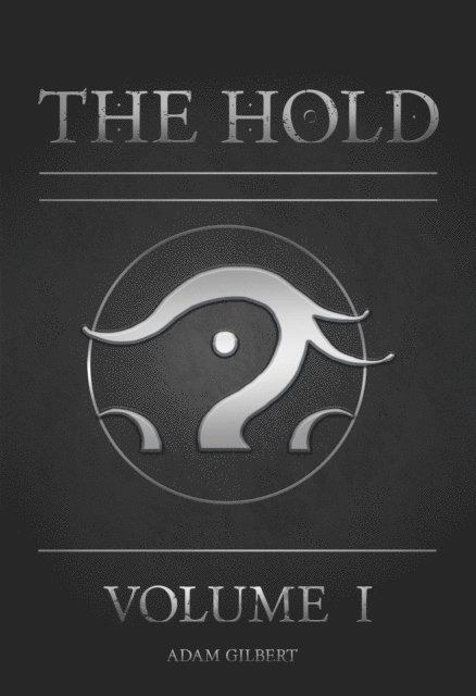 adam gilbert - Hold Volume . 1 - The Woman Of The Forest, E-bok