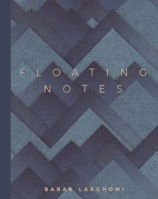 Babak Lakghomi - Floating Notes, E-bok. Tillgänglighet: Lägg i varukorg