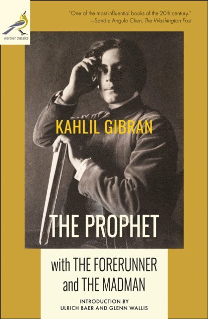 Kahlil Gibran - Prophet with The Forerunner and The Madman, E-bok