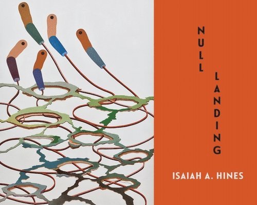 Isaiah Hines - Null Landing, Häftad