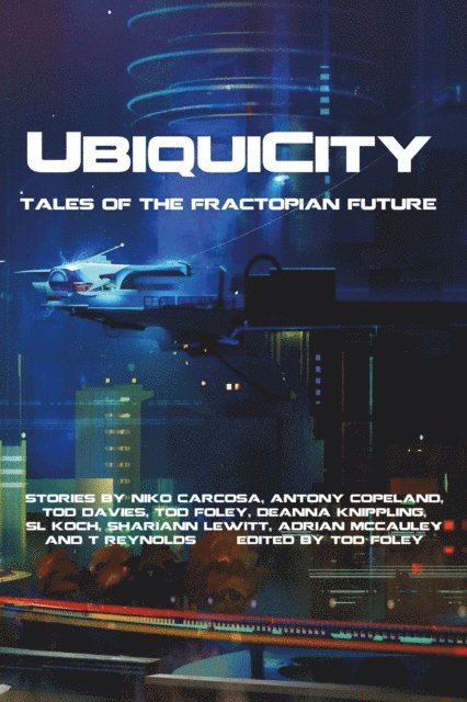 Tod Foley - UbiquiCity, E-bok