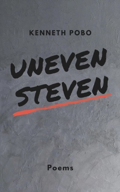 Kenneth Pobo - uneven steven, E-bok