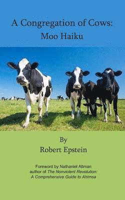 A Congregation of Cows: Moo Haiku, Häftad