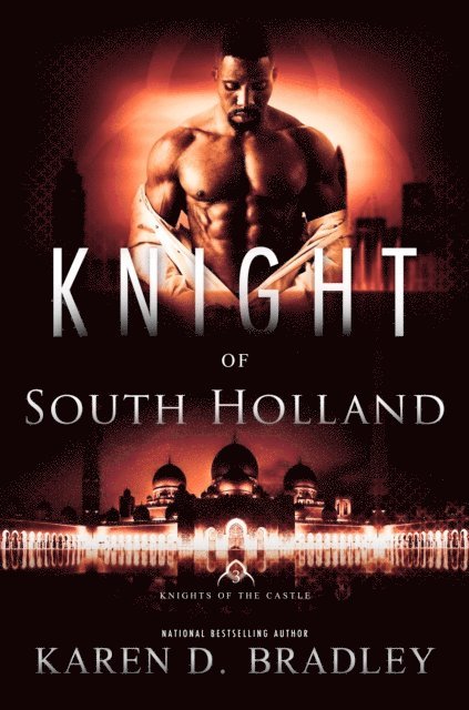 Karen D. Bradley - Knight of South Holland, E-bok
