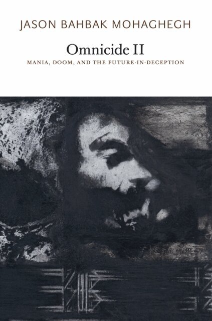 Jason Bahbak Mohaghegh - Omnicide II, E-bok