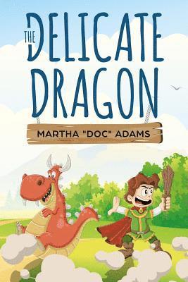 Martha Adams - The Delicate Dragon, Häftad. Tillgänglighet: Lägg i varukorg