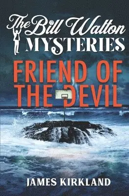 James Kirkland - Friend of the Devil, Häftad. Tillgänglighet: Lägg i varukorg
