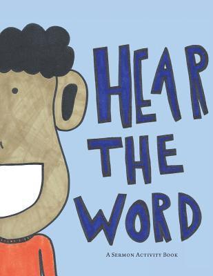Hear the Word, Häftad