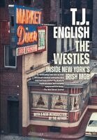 T J English - Westies, Inbunden. Tillgänglighet: Lägg i varukorg