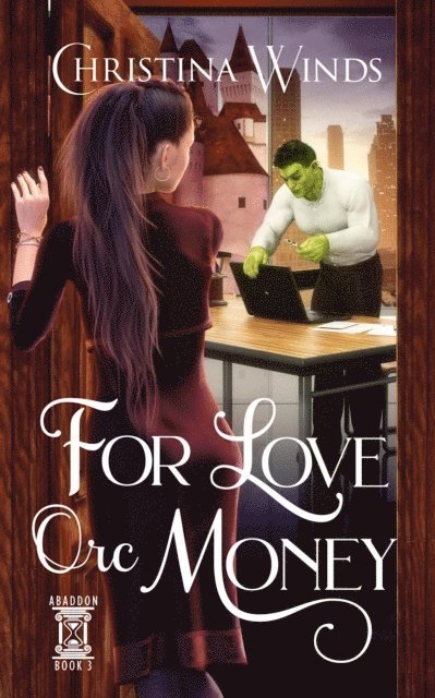 Christina Winds - For Love Orc Money, E-bok