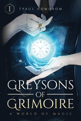 Tpaul Homdrom - Greysons of Grimoire, Häftad. Tillgänglighet: Lägg i varukorg