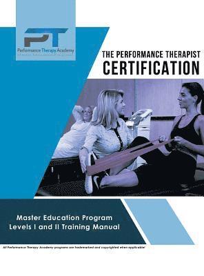 Performance Therapist Certification