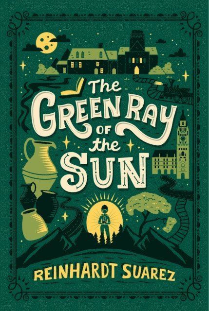 Reinhardt Suarez - Green Ray of the Sun, E-bok. Tillgänglighet: Lägg i varukorg