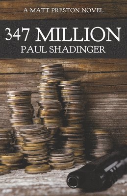 Paul Shadinger - 347 Million, Häftad