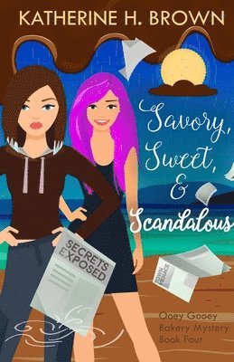 Katherine H Brown - Savory, Sweet, & Scandalous, Häftad
