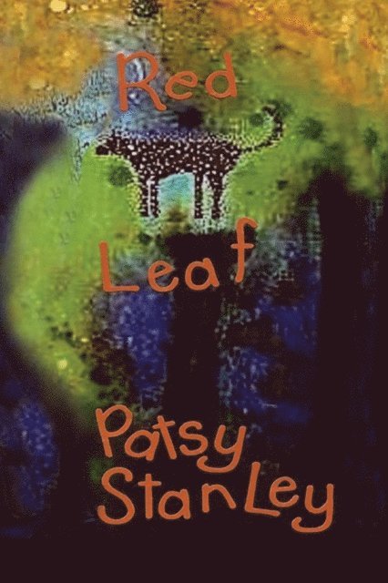 Patsy Stanley - Red Leaf, E-bok
