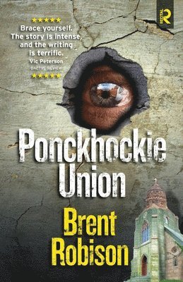 Brent Robison - Ponckhockie Union, Häftad