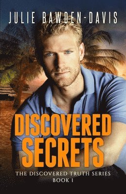 Julie Bawden-Davis - Discovered Secrets, Häftad. Tillgänglighet: Lägg i varukorg