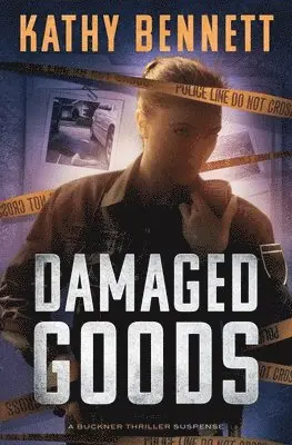 Kathy Bennett - Damaged Goods, Häftad. Tillgänglighet: Lägg i varukorg