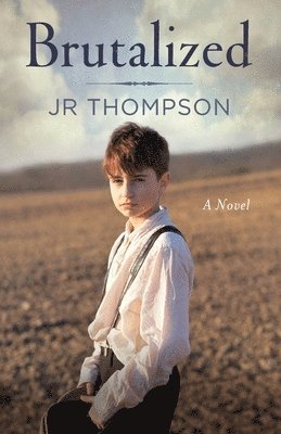 Jr Thompson, Beverly Cooper - Brutalized, Häftad