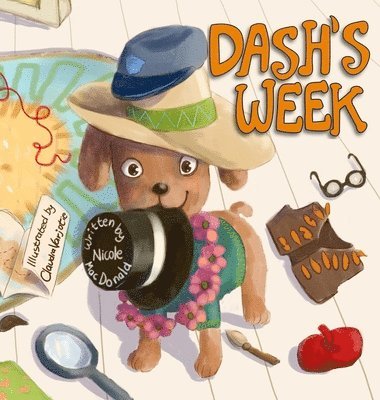 Nicole MacDonald - Dash's Week, Inbunden