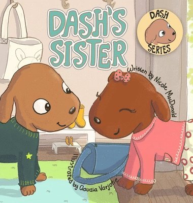 Nicole MacDonald - Dash's Sister, Inbunden
