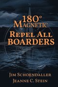 180 Degrees Magnetic - Repel All Boarders
