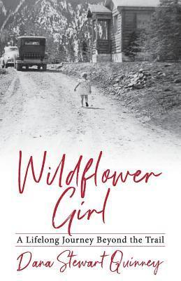 Dana Quinney - Wildflower Girl, Häftad
