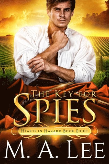 M.A. Lee - Key for Spies (Hearts in Hazard Book 8), E-bok