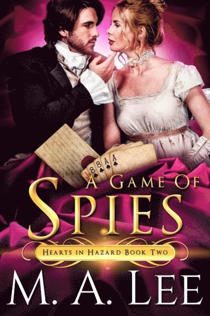 M.A. Lee - Game of Spies (Hearts in Hazard 2), E-bok