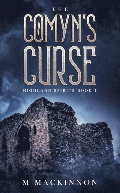M MacKinnon - Comyn's Curse, E-bok. Tillgänglighet: Lägg i varukorg