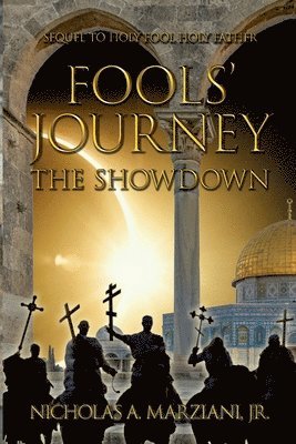 Nicholas Marziani Jr - Fools' Journey, Häftad