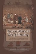 Ancient Rites of Odd Fellowship