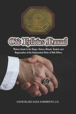 Louie Blake Saile Sarmiento, Cyril Jaymes N Plantilla - Odd Fellows Manual, Häftad