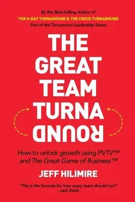 Jeff Hilimire - Great Team Turnaround (Part of the Turnaround Leadership Series), Häftad. Tillgänglighet: Lägg i varukorg