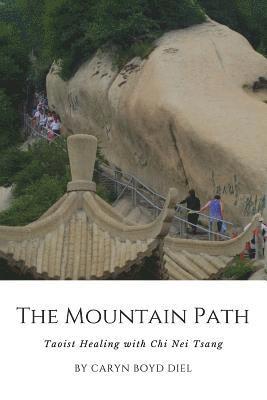 Caryn Boyd Diel - The Mountain Path, Häftad