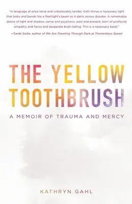 Kathryn Gahl - Yellow Toothbrush, Häftad. Tillgänglighet: Lägg i varukorg