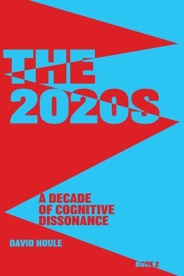 David E Houle - 2020s, Häftad