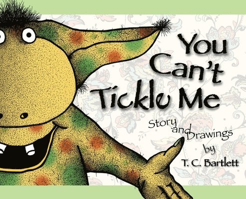 T C Bartlett - You Can't Tickle Me, Inbunden. Tillgänglighet: Lägg i varukorg