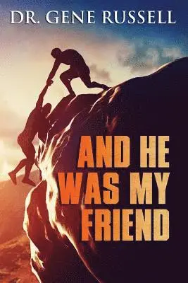 Gene E Russell - And He Was My Friend, Häftad. Tillgänglighet: Tillfälligt slut