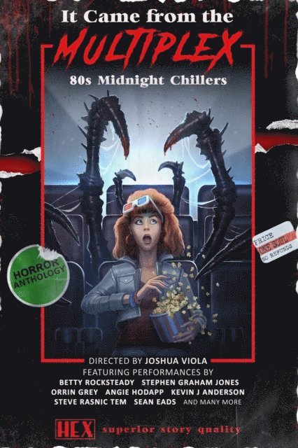 Stephen Graham Jones, Kevin J. Anderson, Joshua Viola - It Came from the Multiplex, E-bok