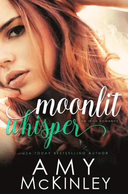 Amy McKinley - Moonlit Whisper (An Irish Romance), E-bok. Tillgänglighet: Lägg i varukorg