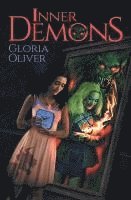 Gloria Oliver - Inner Demons, Häftad. Tillgänglighet: Lägg i varukorg