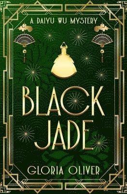 Gloria Oliver - Black Jade, Häftad. Tillgänglighet: Tillfälligt slut