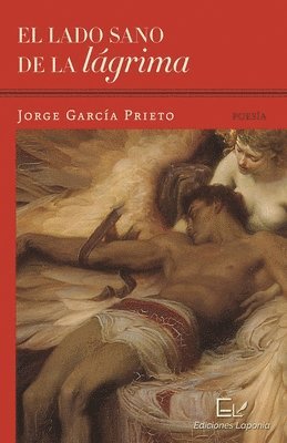 Jorge García Prieto, Whigman Montoya Deler, Jorge Venereo Tamayo - lado sano de la lágrima, Häftad
