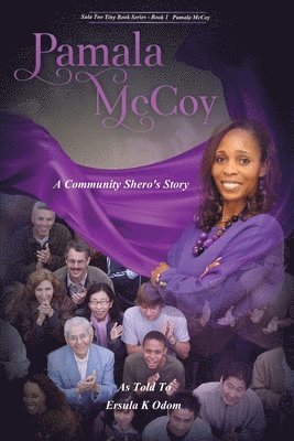 Pamala McCoy: A Community Shero's Story, Häftad
