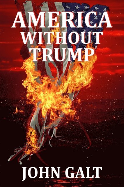 America Without Trump